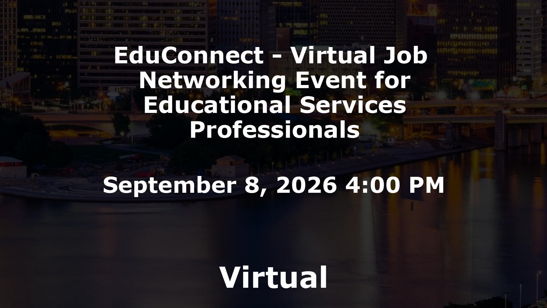 EduConnect - Virtual Job  Networking Event for Educational Services Professionals event image